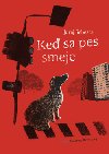 Ke sa pes smeje - Juraj ebesta; Katarna Ilkoviov