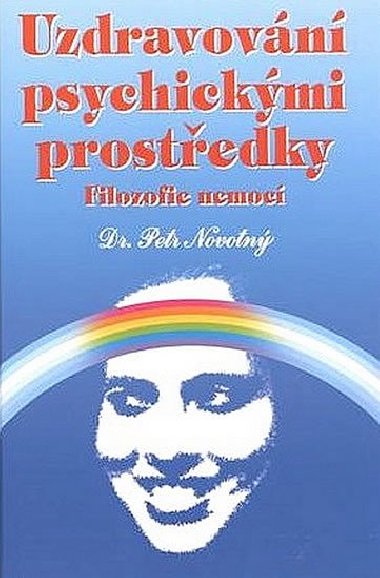 Uzdravovn psychickmi prostedky - Petr Novotn