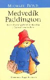 Medvedk paddington - Michael Bond