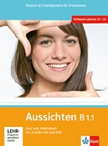 Aussichten b1.1 kurs-arbeitsbuch - L.Ros El Hosni; O. Swerlowa; S. Kltzer
