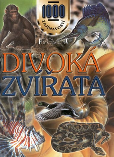 Divok zvata - John Farndon