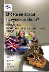 Chcete se dostat na vysokou kolu? anglitina - 