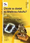 Chcete se dostat na lkaskou fakultu? 3.dl - 