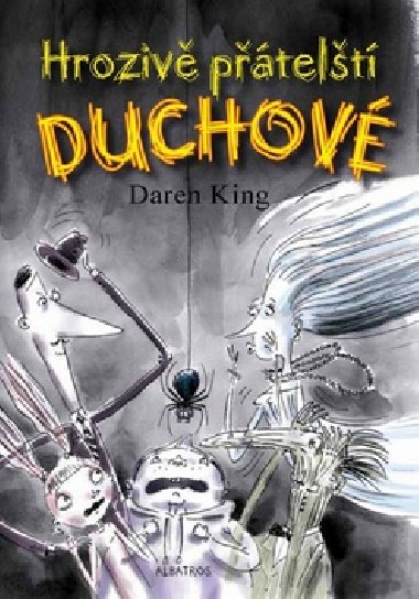 Hroziv ptelt duchov - Daren King