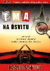 Tma na svitu -  Otesn skuten pbhy rusk perestrojky 90.let - David Satter