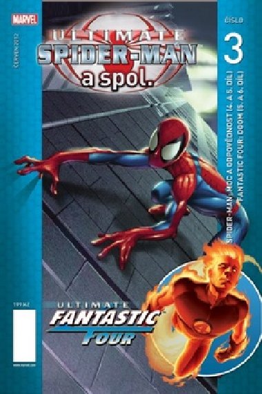Ultimate spider-man a spol. 3 - Brian Michael Bendis