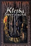 Kletba lovce duch - Joseph Delaney