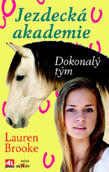 Jezdeck akademie - Lauren Brooke