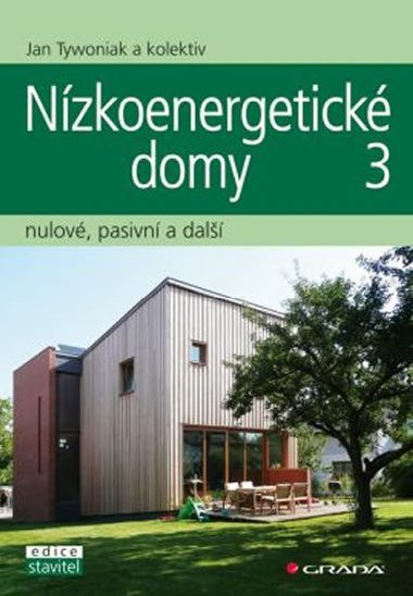 Nzkoenergetick domy 3 - nulov, pasivn a dal - Jan Tywoniak