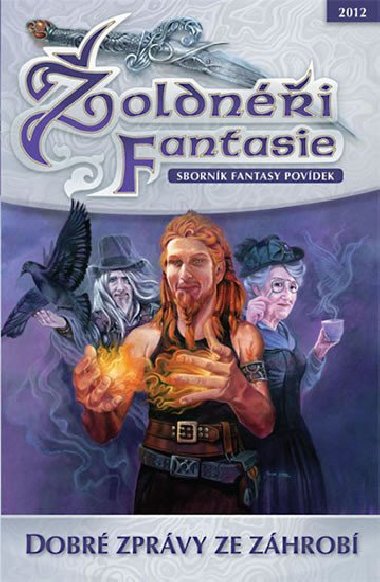 oldni fantazie - Dobr zprvy ze zhrob - 