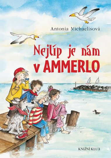 Nejlp je nm v Ammerlo - Antonia Michaelisov