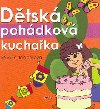Dtsk pohdkov kuchaka - Monika Janiatov