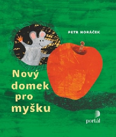 Nov domek pro myku - Petr Horek