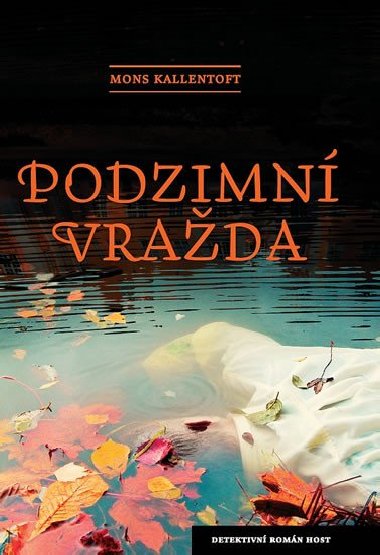 Podzimn vrada - Mons Kallentoft