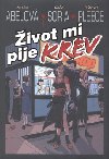 ivot mi pije krev - Jessica Abelov
