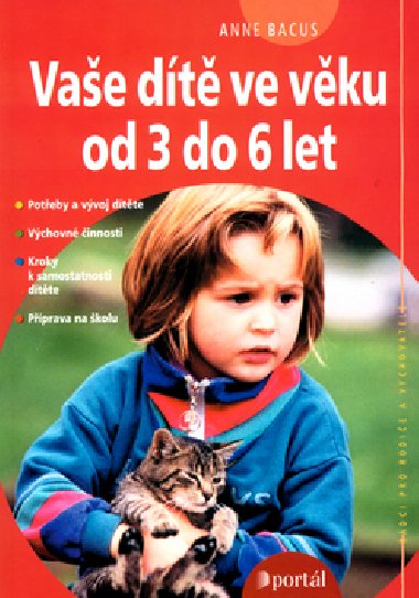Vae dt ve vku od 3 do 6 let - Anne Bacus; Vojtch Vlk