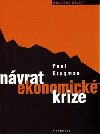 Nvrat ekonomick krize - Paul Krugman