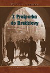 Z preporka do bratislavy - Daniel Luther