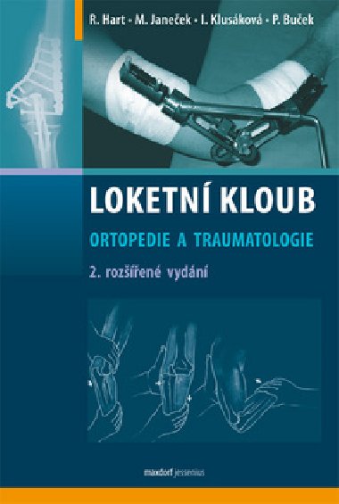Loketn kloub - Roman Hartl; Miloslav Janeek; Iva Kluskov