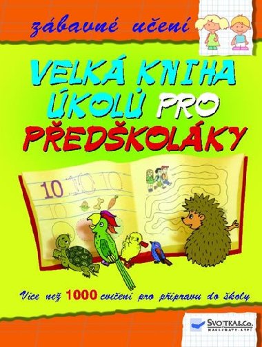 Velk kniha kol pro pedkolky - 
