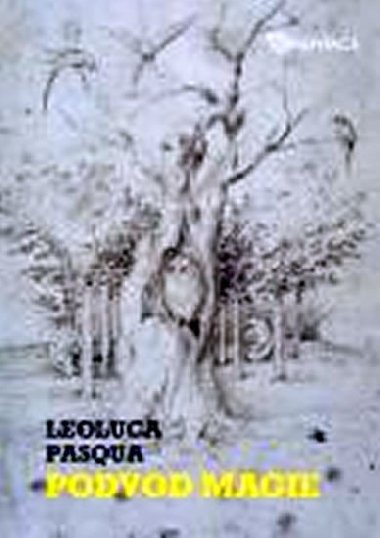 Podvod magie - Leoluca Pasqua