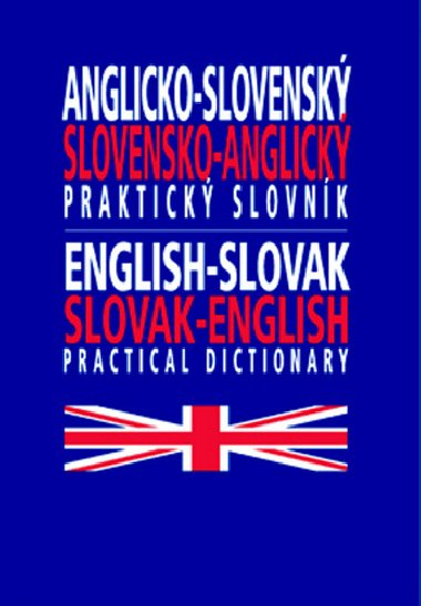 Anglicko-slovensk, slovensko-anglick praktick slovnk - 
