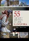 55 najkrajch gotickch pamiatok slovenska - Stanislav Bellan; Alexander Vojek