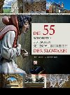 Die 55 schnsten gotischen sehenswrdigkeiten der slowakei - Stanislav Bellan; Alexander Vojek