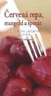 erven repa, mangold a pent - Margaret Briggs