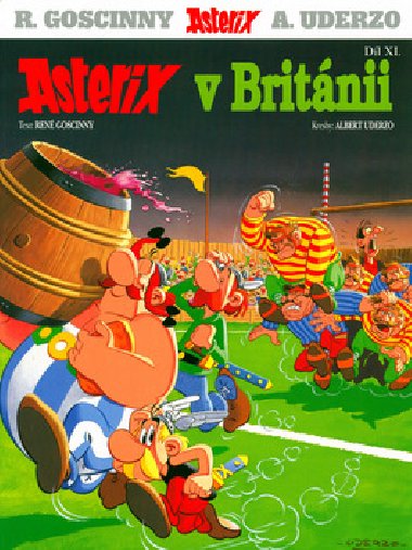Asterix v britnii - Ren Goscinny; Albert Uderzo