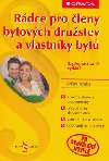 Rdce pro leny bytovch drustev a vlastnky byt - Milan Taraba