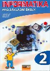 Informatika pro zkladn koly 2 - Vladimr Nmec; Libue Kovov