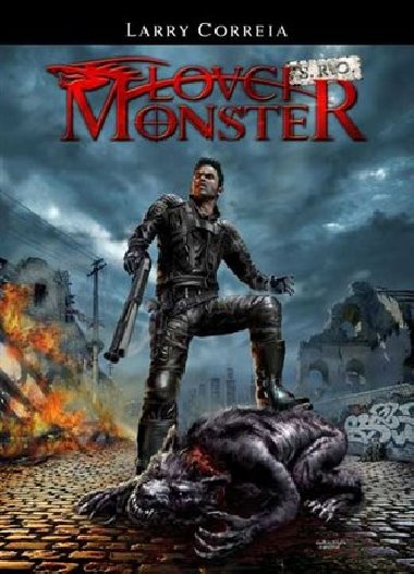 Lovci monster, s.r.o. - Larry Correia