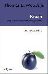 Krach - Thomas E. Wods
