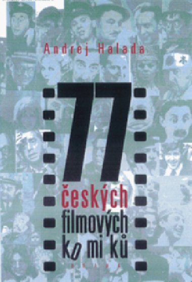 77 eskch filmovch komik - Andrej Halada