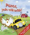 Pozor, jede nklak! - Zuzana Pospilov