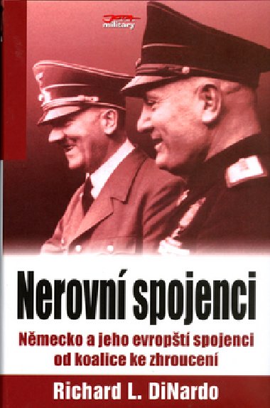 Nerovn spojenci - Richard diNardo