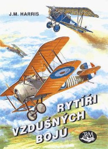 Ryti vzdunch boj - J.M. Harris