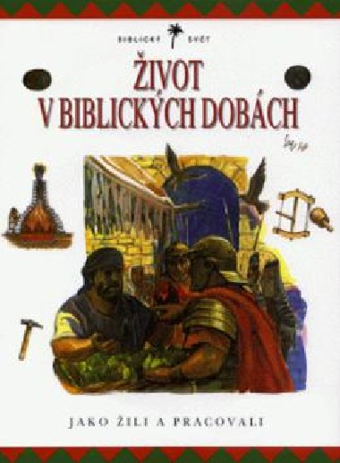 ivot v biblickch dobch - 