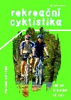 Rekrean cyklistika - Pavel Landa; Jitka Likov