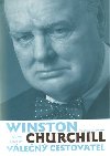 Winston churchill vlen cestovatel - Brian Lavery