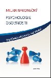 Psychologie osobnosti - Milan Nakonen