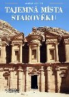 Tajemn msta starovku - Alberto Siliotti