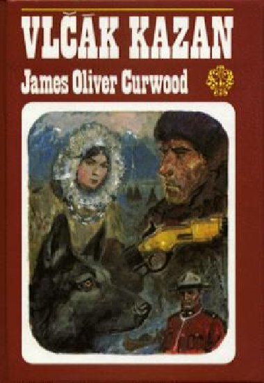 Vlk kazan            olympia - James Oliver Curwood
