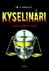 Kyselinri - Milan Weissabel