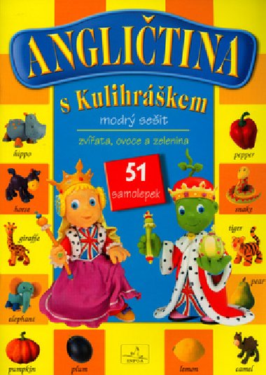 Anglitina s kulihrkem - Pilarczyk Magorzata; Dorota Wolska