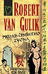 Prpad nskeho zvona - Robert van Gulik