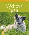 Vchova psa - Katharina Schlegl-Kofler