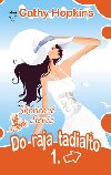 Do raja tadiato 1. - Cathy Hopkins