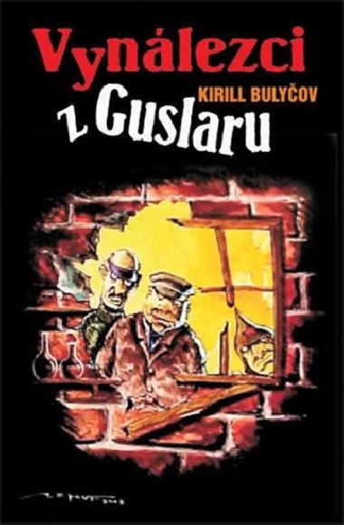 Vynlezci z guslaru - 12 ed.trifid - Kir Bulyov